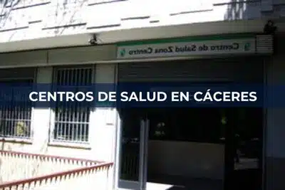 Centros de Salud en Cáceres
