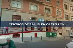 Centros de Salud en Castellón