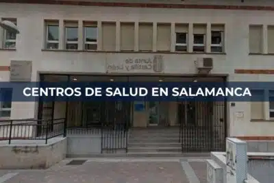 Centros de Salud en Salamanca