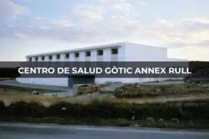 Centro de Salud Gòtic Annex Rull
