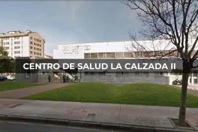 Centro de Salud La Calzada II